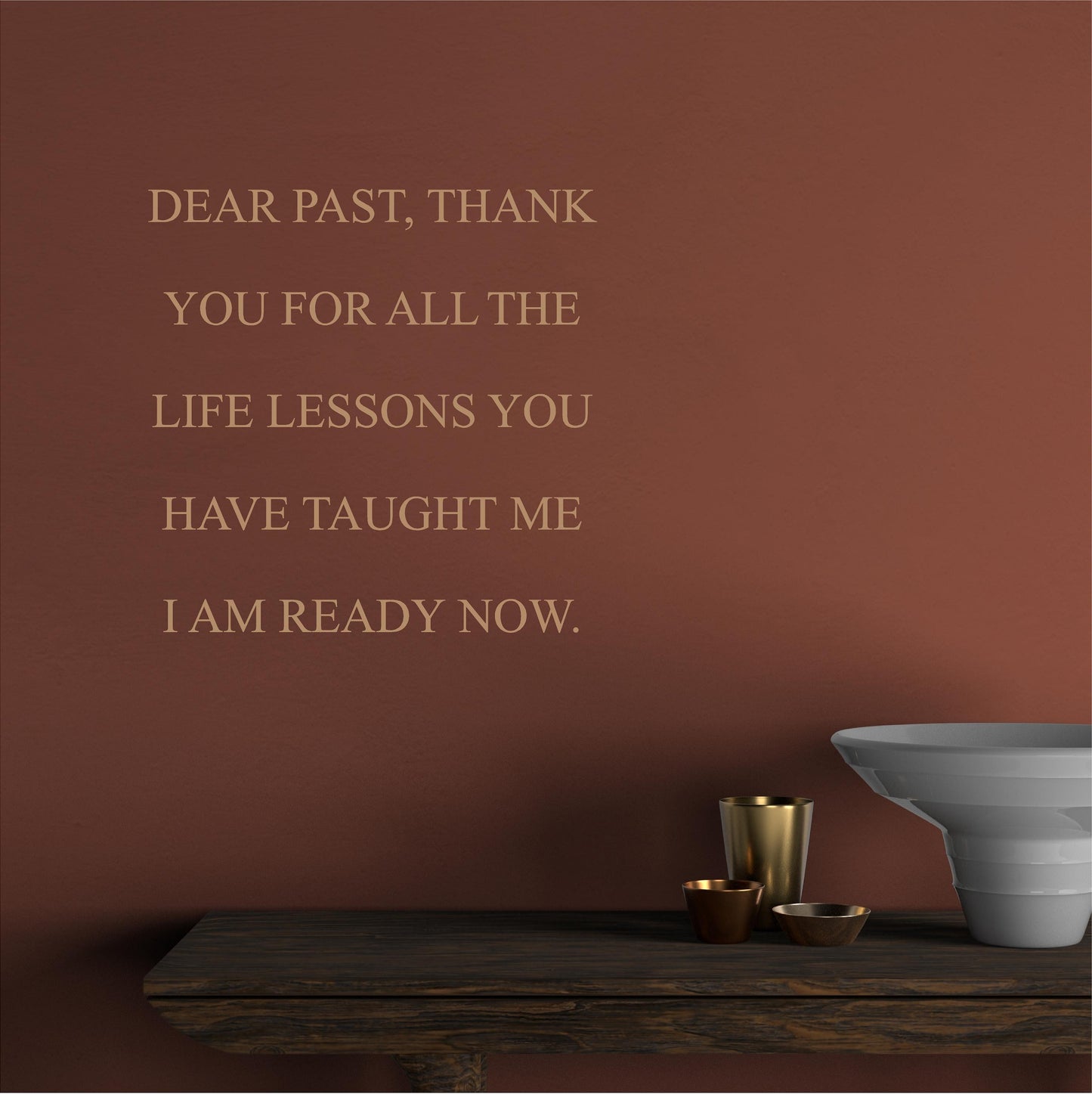 Dear past Thank you