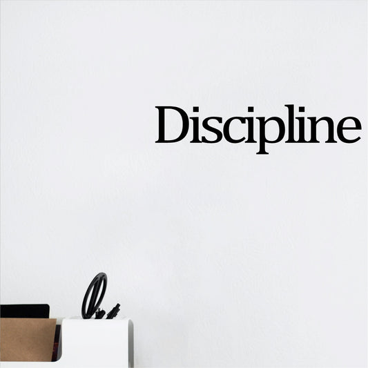 Discipline