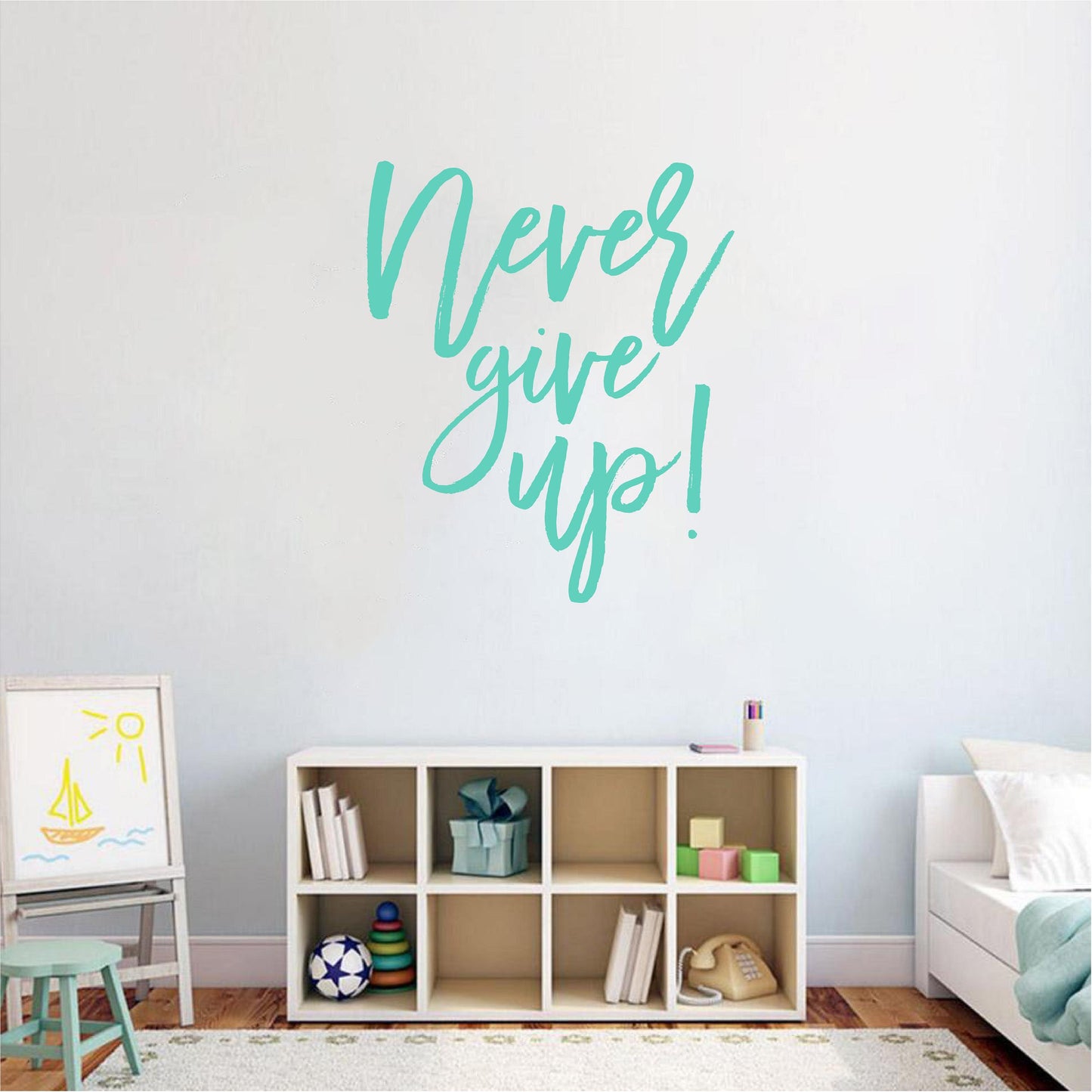 Never give up!
