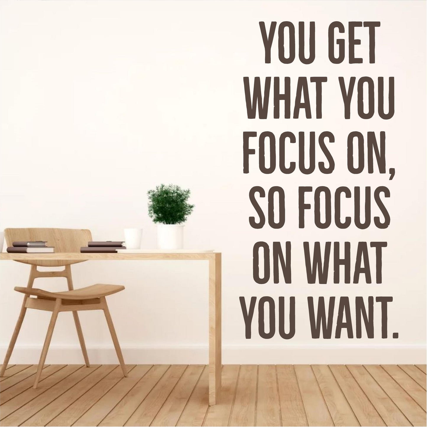 You only get what you focus on