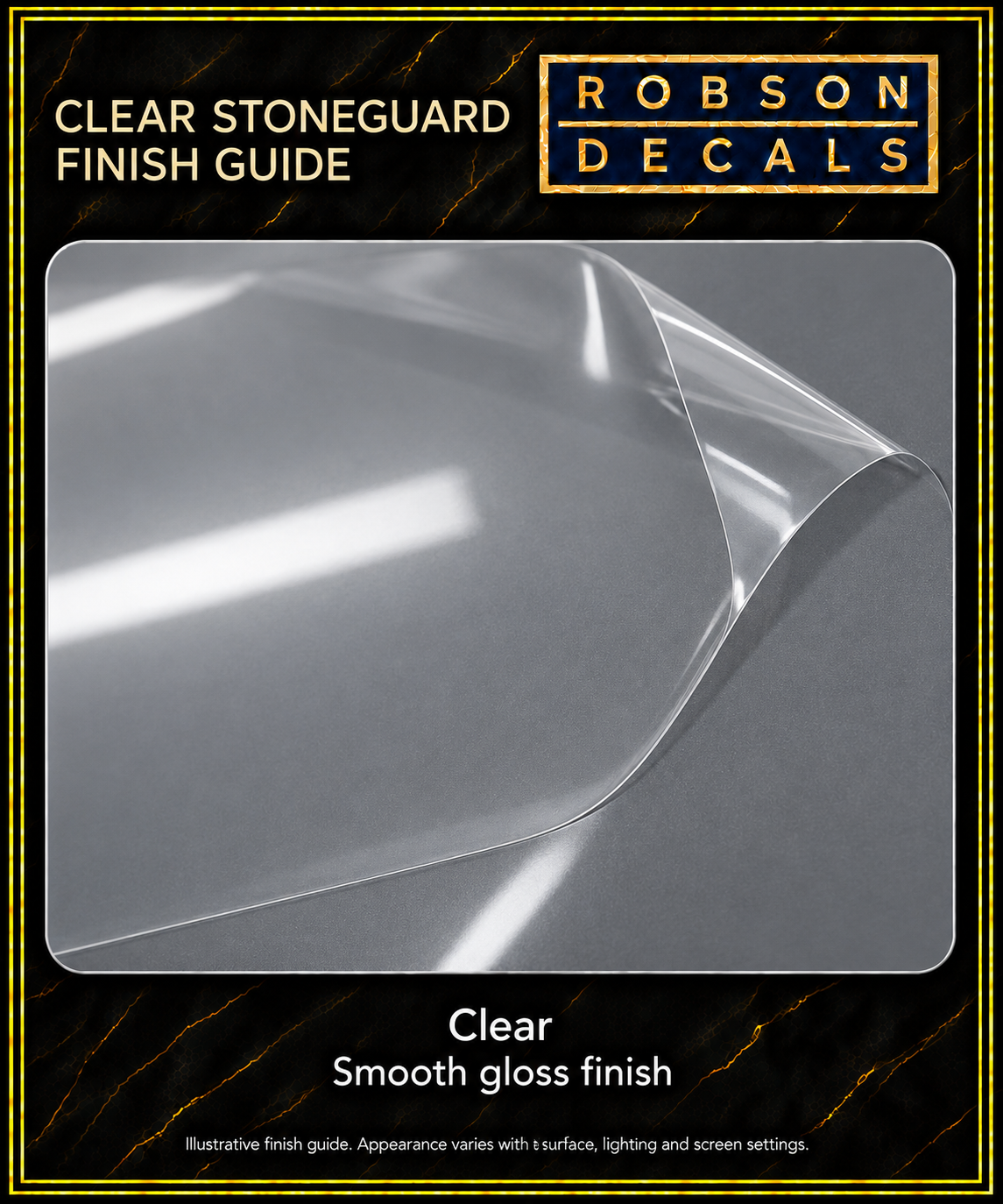 Illustrative transparent clear gloss stoneguard film over a grey painted surface. Appearance varies with the surface, lighting and screen settings.
